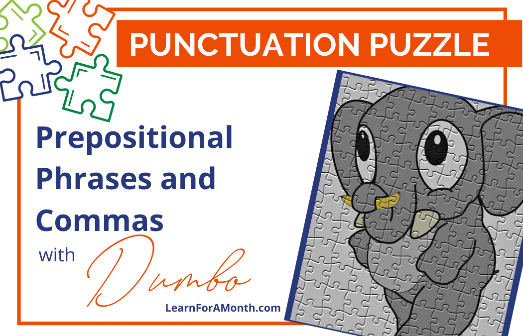 Prepositional Phrases And Commas With Dumbo Punctuation Puzzle 