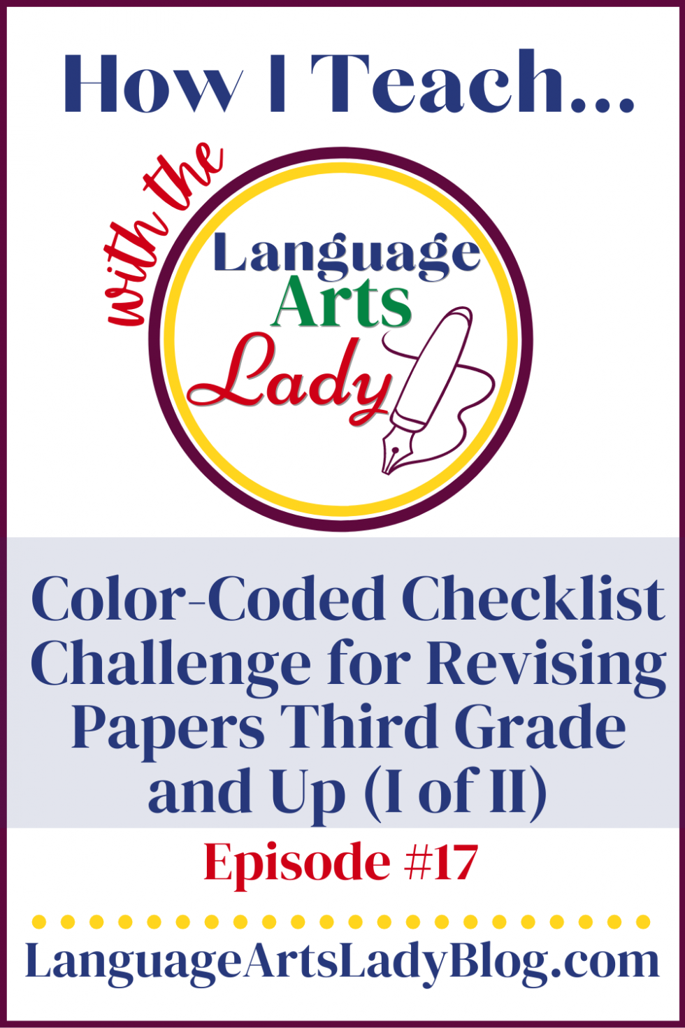 How I Teach…Color-Coded Checklist Challenge for Revising Papers Third ...