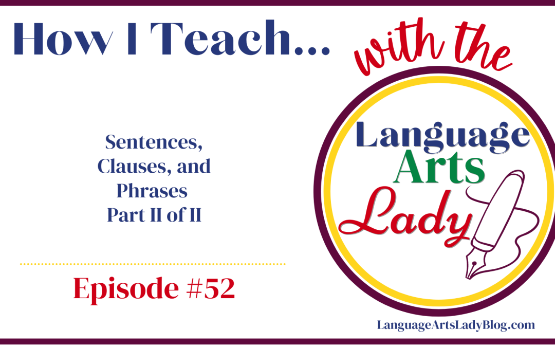 How I Teach….(Episode #52)